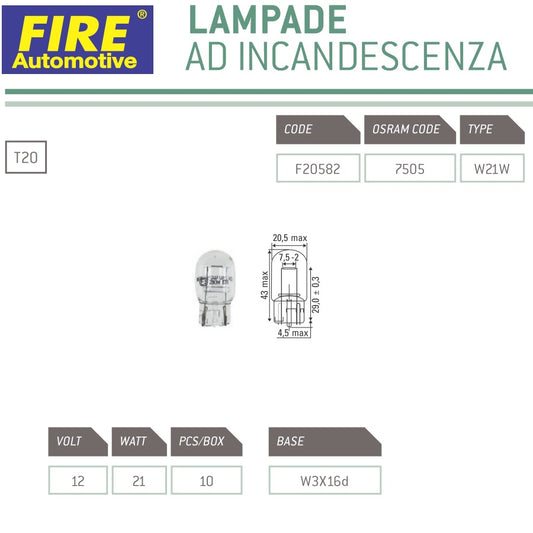 FIRE 12V 21W T20 W3X16D W21W (10PZ) LAMPADINE PER TARGA STOP FRECCIA POSIZIONE F20582