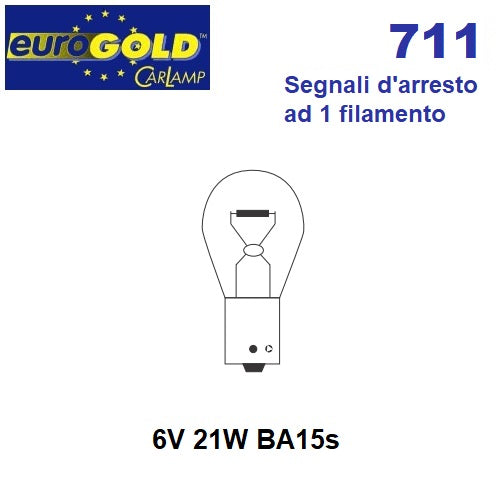 immagine-1-eurogold-eurogold-6v-21w-ba15s-10-pz.-lampade-per-targa-stop-freccia-posizione-711-ean-8023367008429