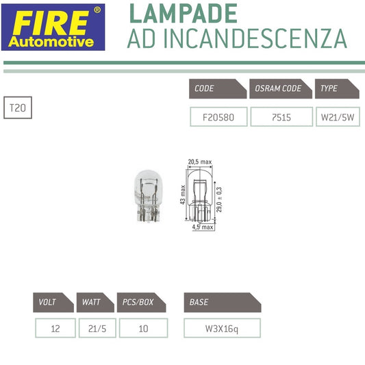 immagine-1-fire-fire-12v-215w-t20-w3x16d-w215w-10pz-lampadine-per-targa-stop-freccia-posizione-f20580-ean-4052899324329